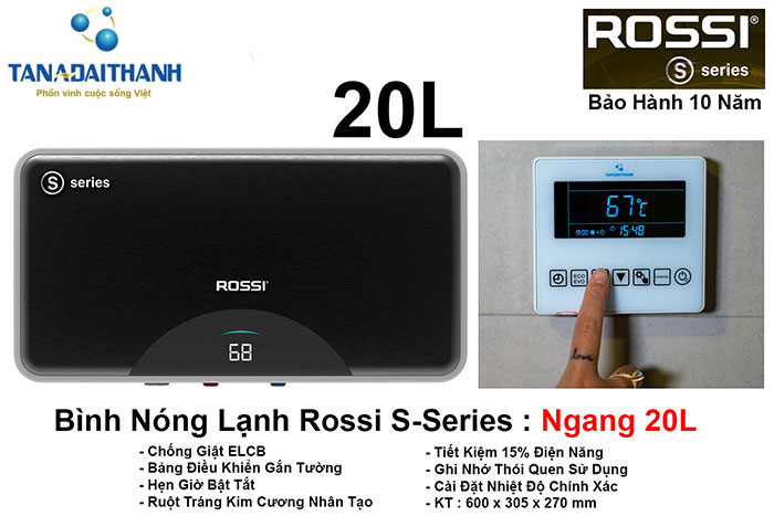 Bình nước nóng Rossi S-Series 20L ngang thế hệ mới